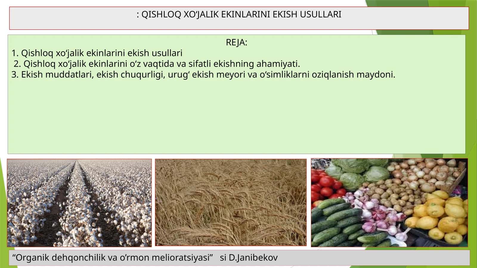 QISHLOQ XO‘JALIK EKINLARINI EKISH USULLARI 1