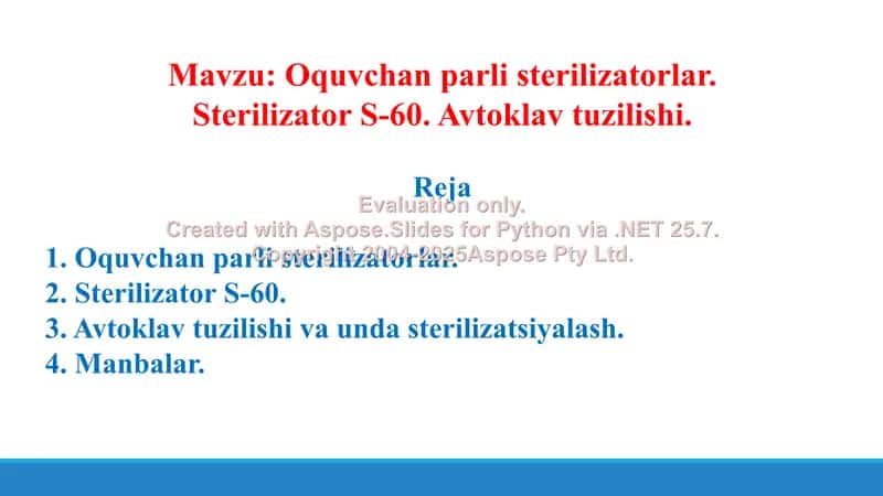 Oquvchan parli sterilizatorlar. Sterilizator S-60. Avtoklav tuzilishi. Taqdimot, 16 sahifa 1