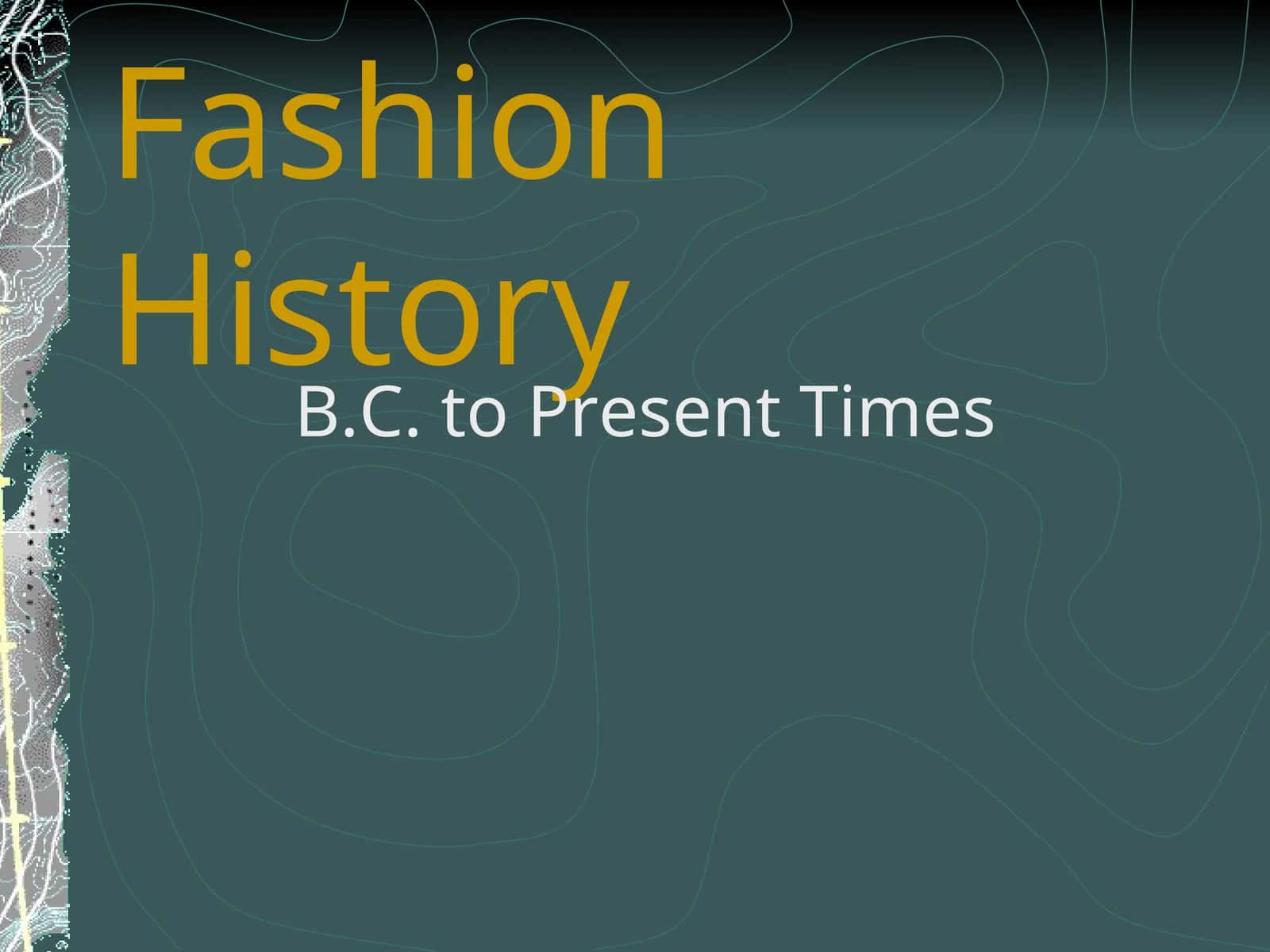 Fashion History 1