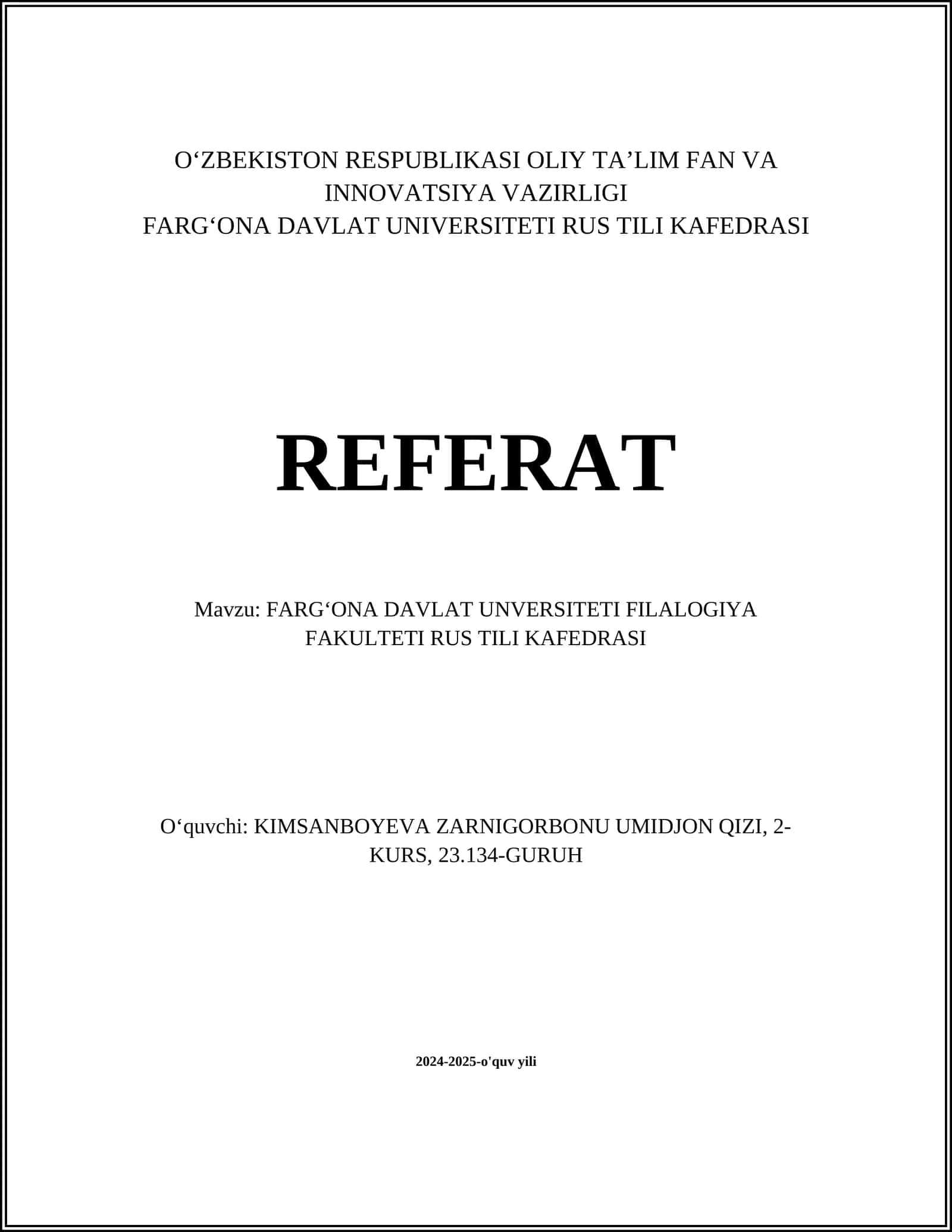 FARGʻONA DAVLAT UNVERSITETI FILALOGIYA FAKULTETI RUS TILI KAFEDRASI 1