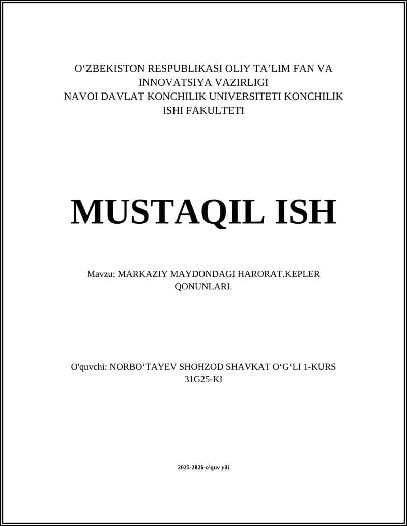 MARKAZIY MAYDONDAGI HARORAT.KEPLER QONUNLARI. 1