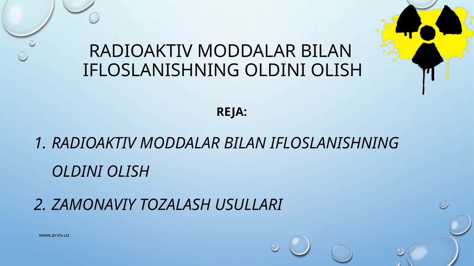 Radioaktiv moddalar bilan ifloslanishning oldini olish 1