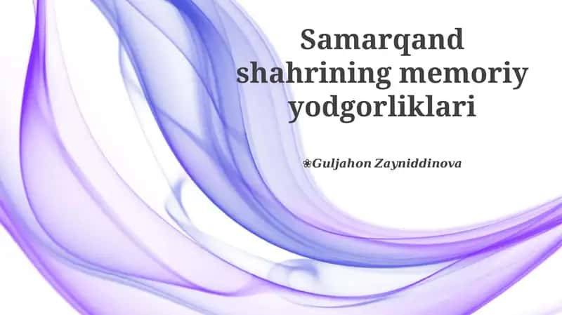 Samarqand shahrining memoriy yodgorliklari 1