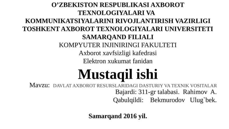 DAVLAT AXBOROT RESURSLARIDAGI DASTURIY VA TEXNIK VOSITALAR 1