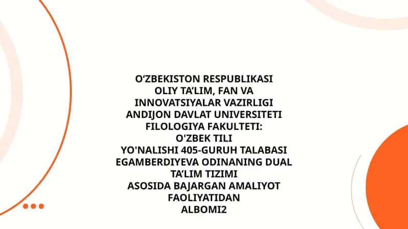 EGAMBERDIYEVA ODINANING DUAL TA’LIM TIZIMI 1