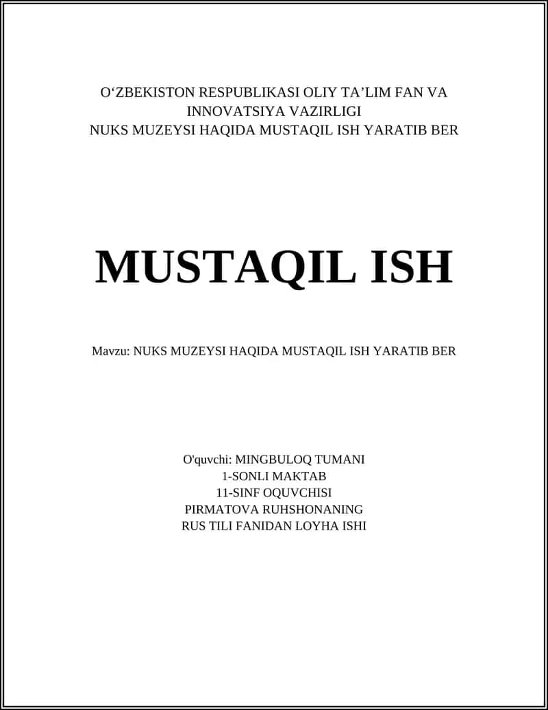 NUKS MUZEYSI HAQIDA MUSTAQIL ISH YARATIB BER 1