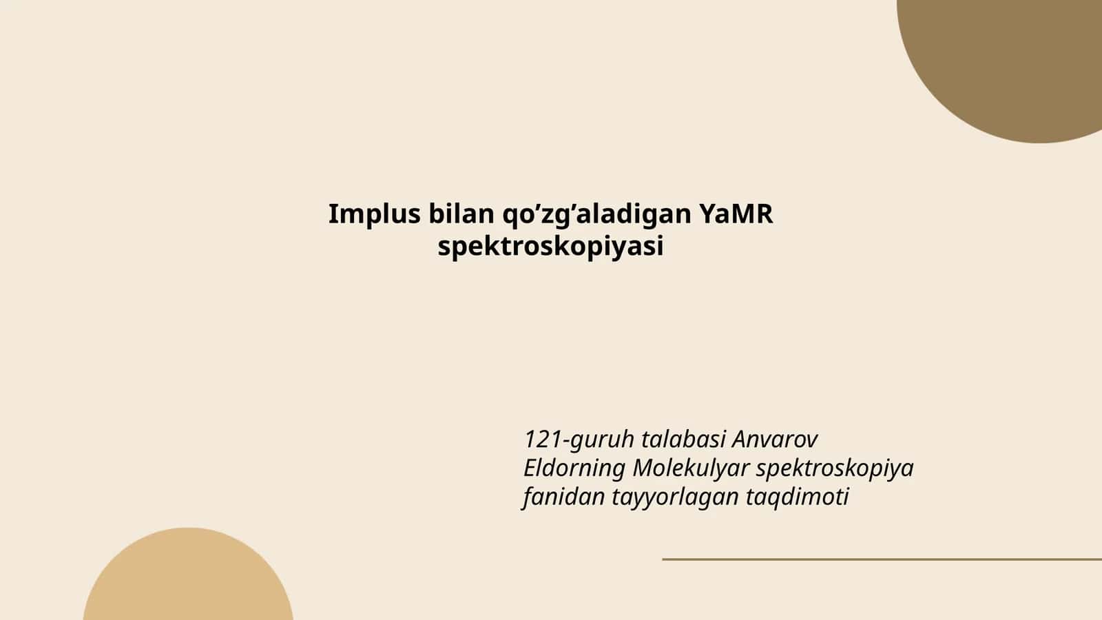 Impuls bilan qo'zg'aladigan YaMR spektroskopiyasi 1