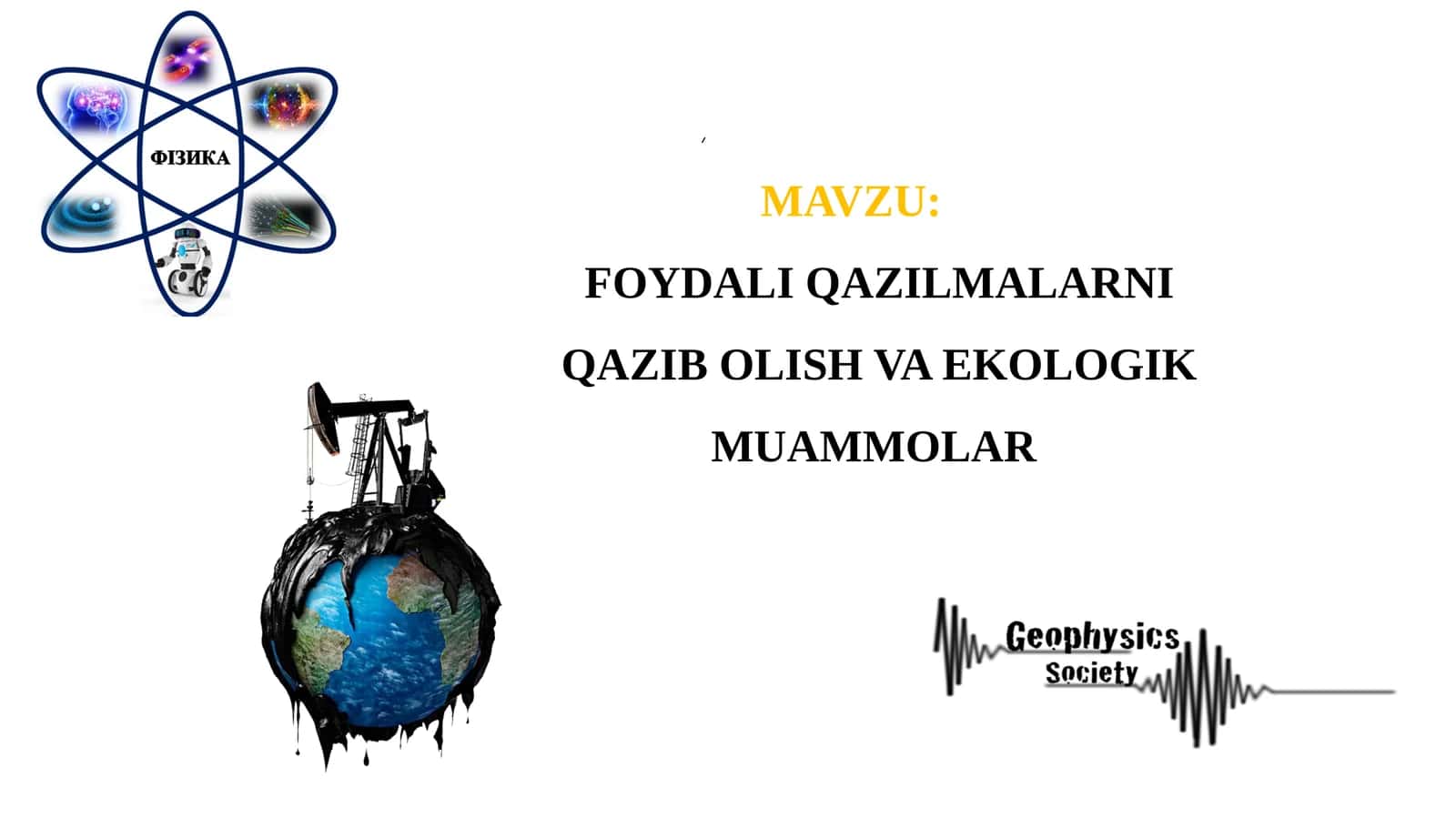 FOYDALI QAZILMALARNI QAZIB OLISH VA EKOLOGIK MUAMMOLAR 1