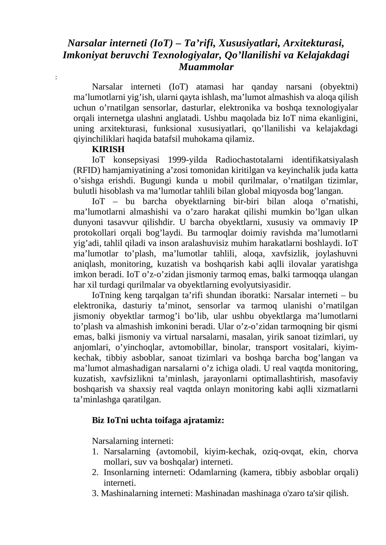 Narsalar interneti (IoT) – Ta’rifi, Xususiyatlari, Arxitekturasi, Imkoniyat beruvchi Texnologiyalar, Qo’llanilishi va Kelajakdagi Muammolar 1