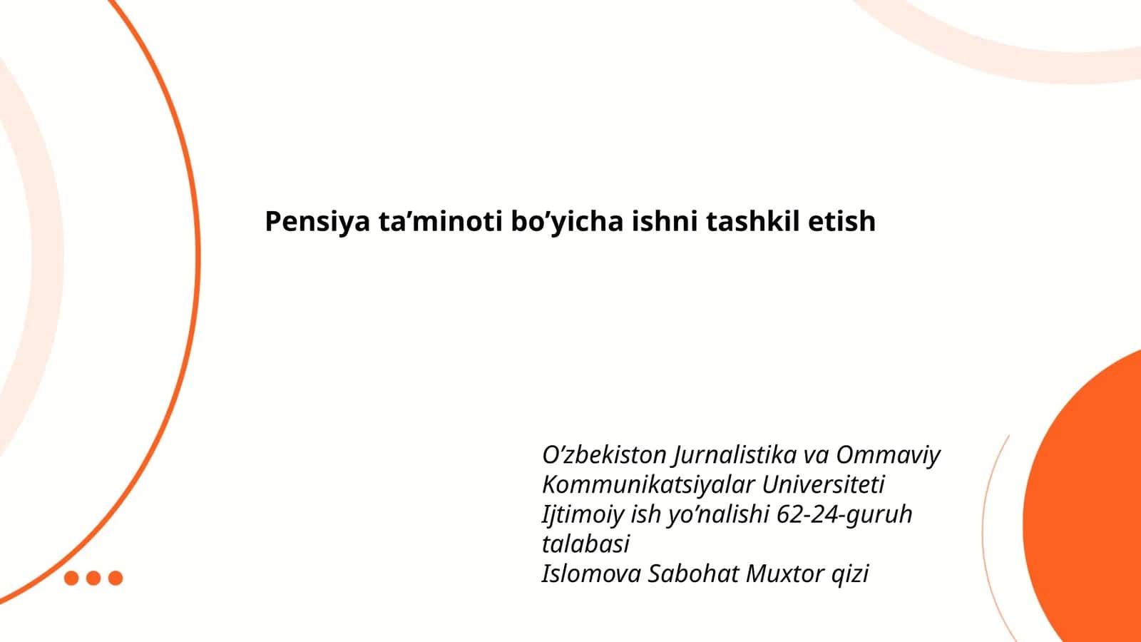 Pensiya ta’minoti bo’yicha ishni tashkil etish 1