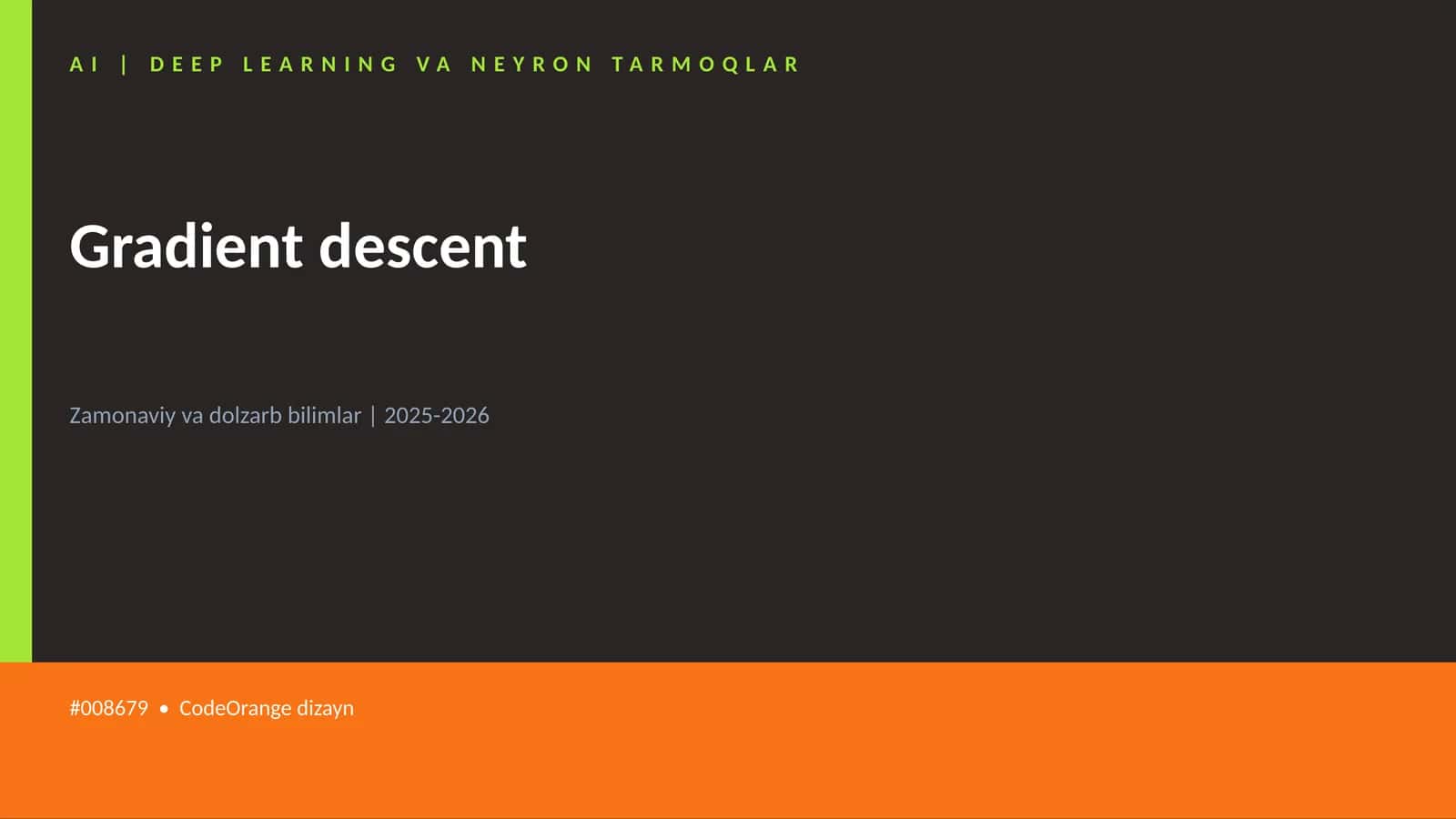 AI | DEEP LEARNING VA NEYRON TARMOQLAR 1