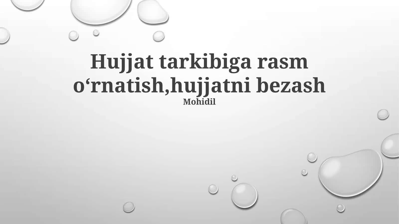 Hujjat tarkibiga rasm oʻrnatish,hujjatni bezash 1