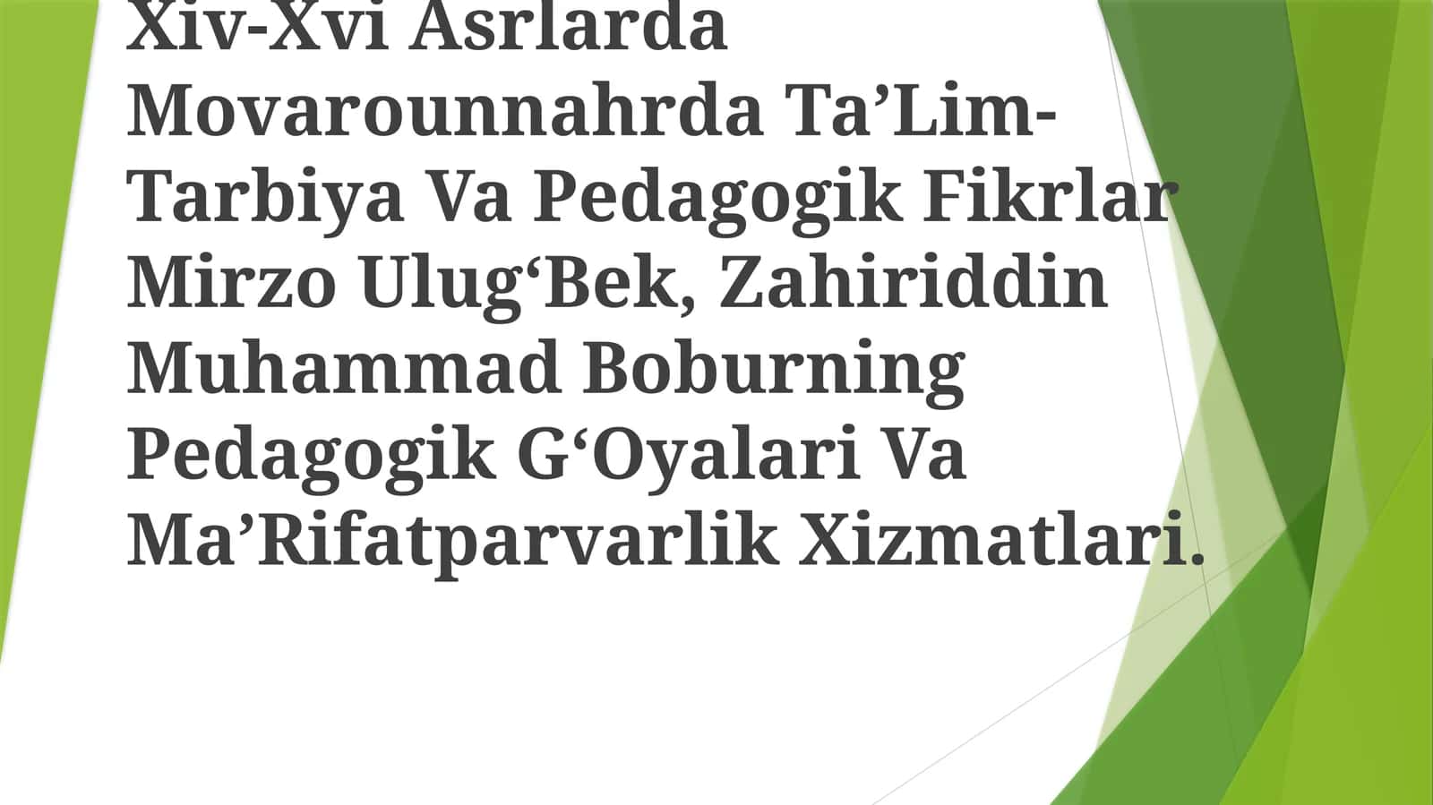 Xiv-Xvi Asrlarda Movarounnahrda Ta’Lim-Tarbiya Va Pedagogik Fikrlar 1