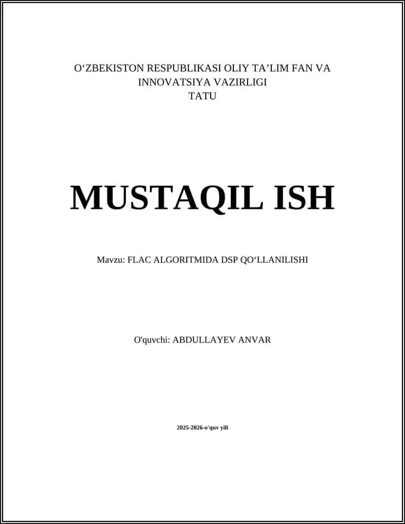 FLAC ALGORITMIDA DSP QOʻLLANILISHI 1