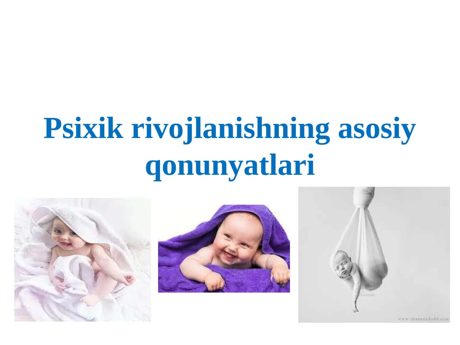 Psixik rivojlanishning asosiy qonunyatlari 1