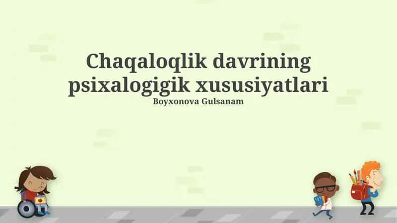 Chaqaloqlik davrining psixalogigik xususiyatlari 1