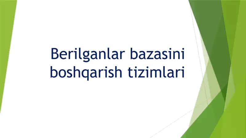 Berilganlar bazasini boshqarish tizimlari.pptx 1