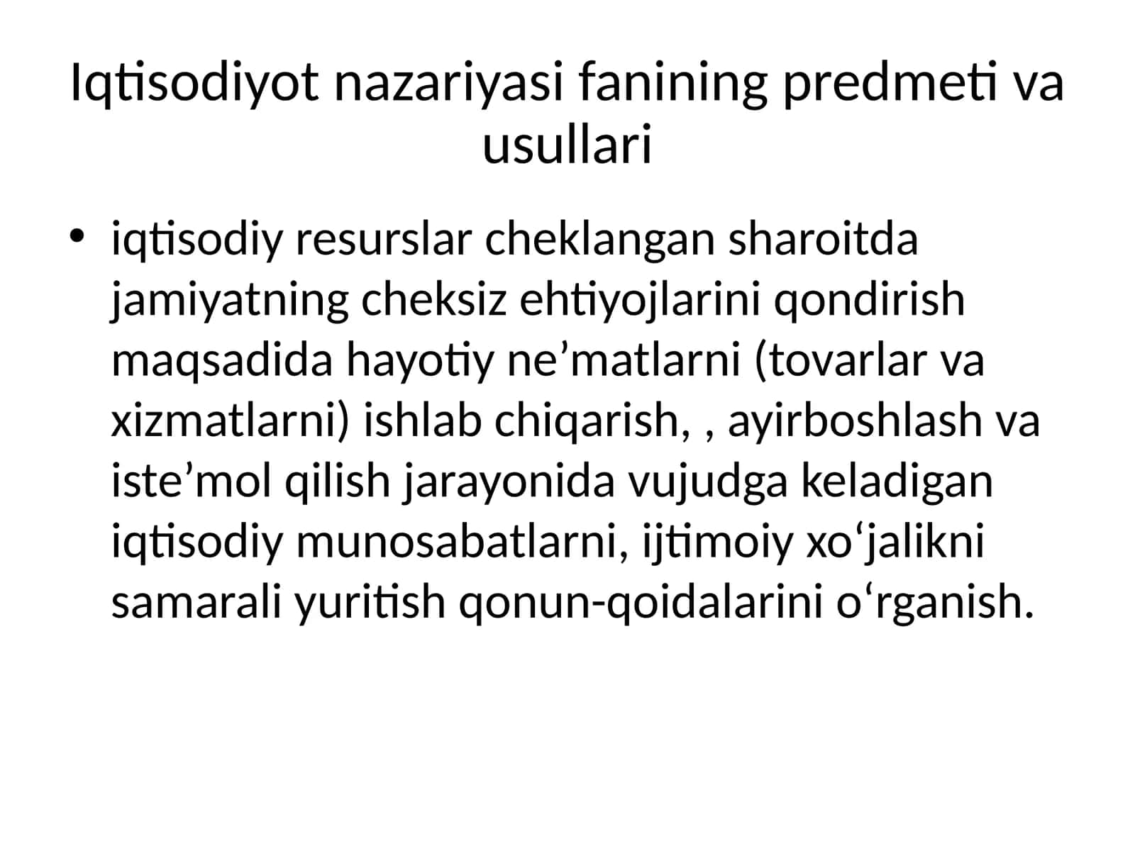 Iqtisodiyot nazariyasi fanining predmeti va usullari 1