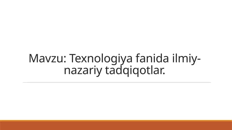 Texnologiyafanidailmiy-nazariytadqiqotlar 1