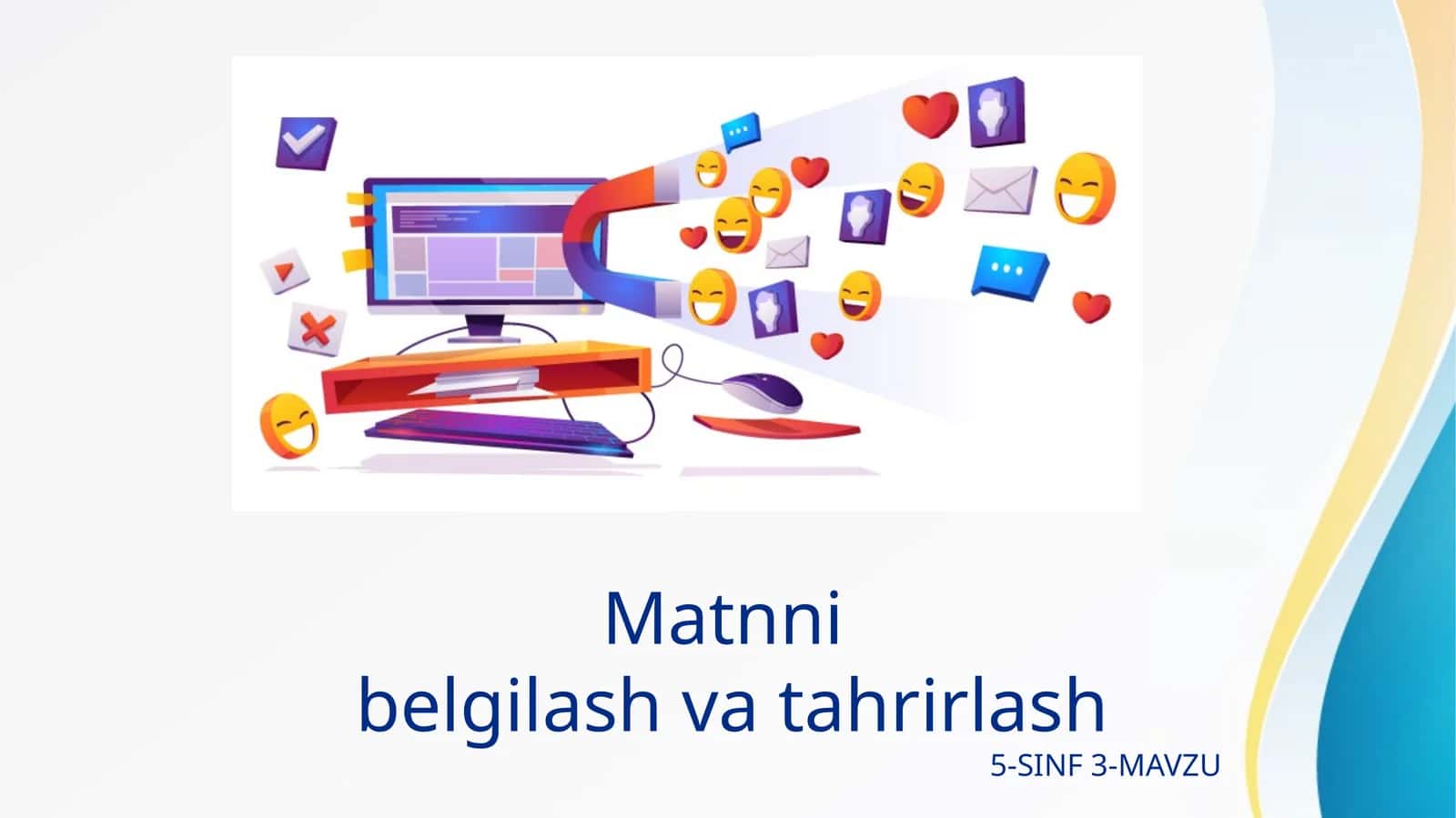 Matnni belgilash va tahrirlash 1