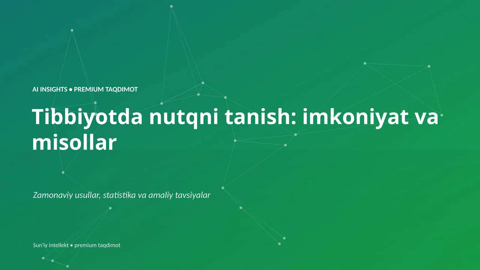 Tibbiyotda nutqni tanish: imkoniyat va misollar 1