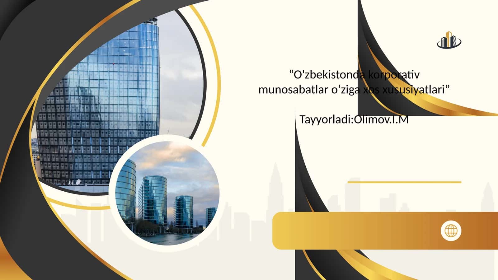 “O'zbekistonda korporativ munosabatlar oʻziga xos xususiyatlari” 1