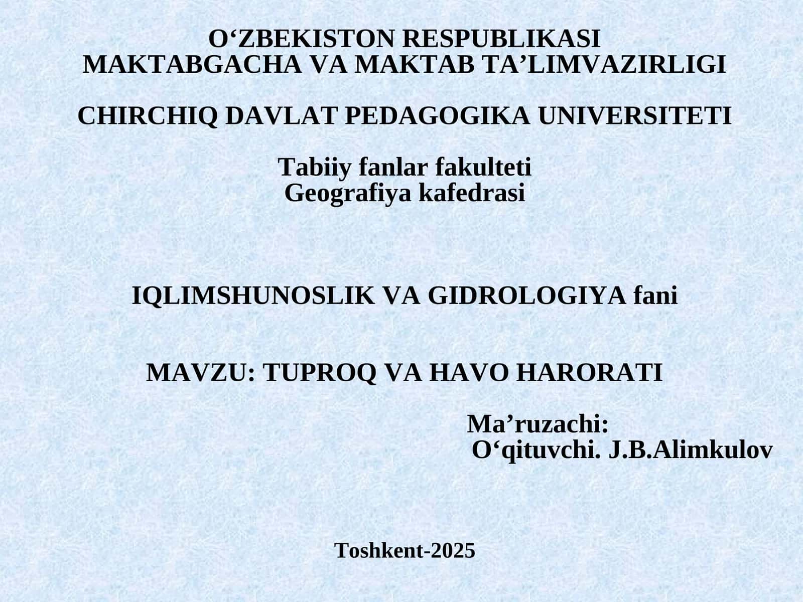 IQLIMSHUNOSLIK VAGIDROLOGIYA fani 1