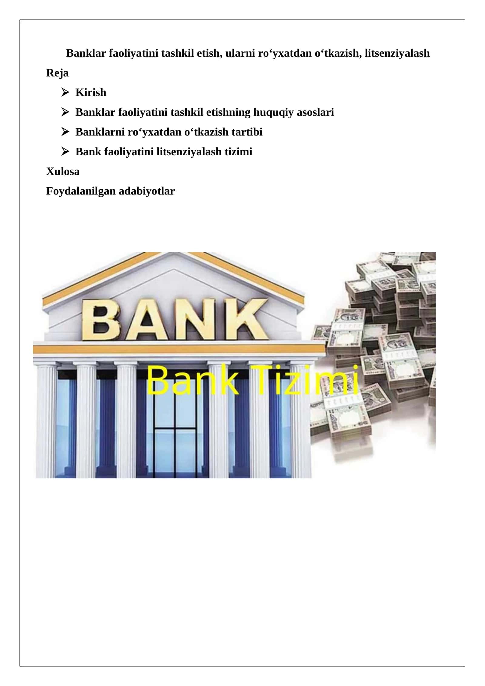 Banklar faoliyatini tashkil etish, ularni ro‘yxatdan o‘tkazish, litsenziyalash 1