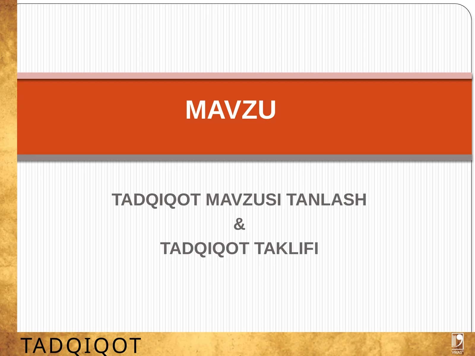 TADQIQOT MAVZUSI TANLASH & TADQIQOT TAKLIFI 1