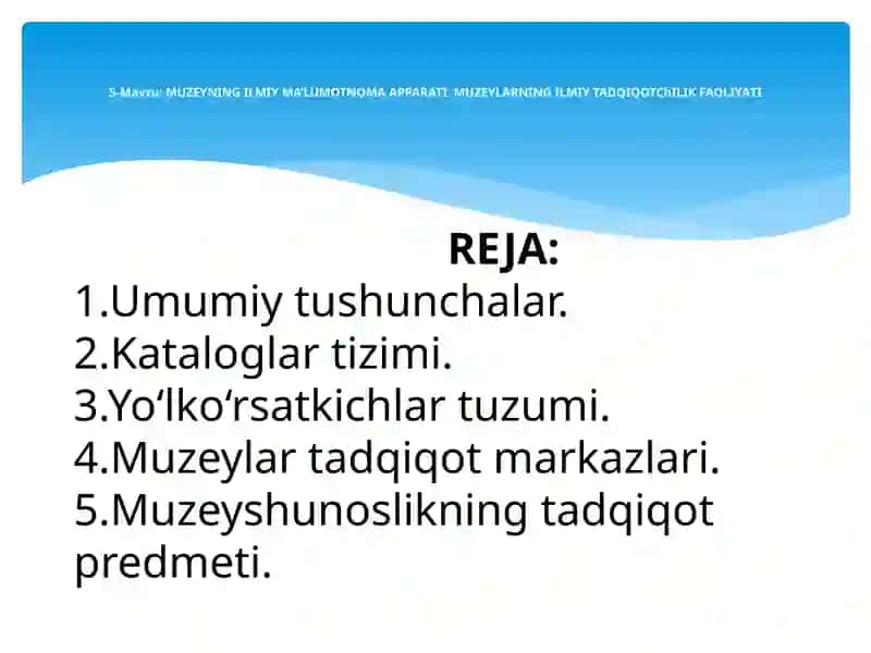 Muzeyning Ilmiy Ma'lumotnoma Apparati