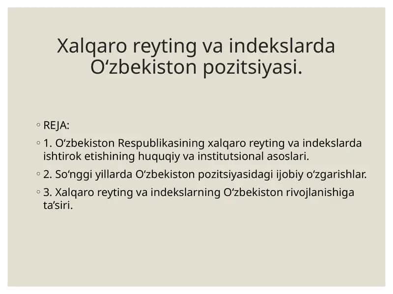 Xalqaro reyting va indekslarda O‘zbekiston pozitsiyasi 1