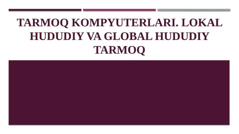 Tarmoq kompyuterlari 1