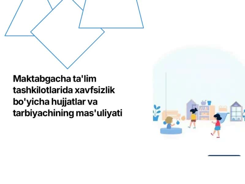 Maktabgacha taʼlim tashkilotlari xavzizligi 1