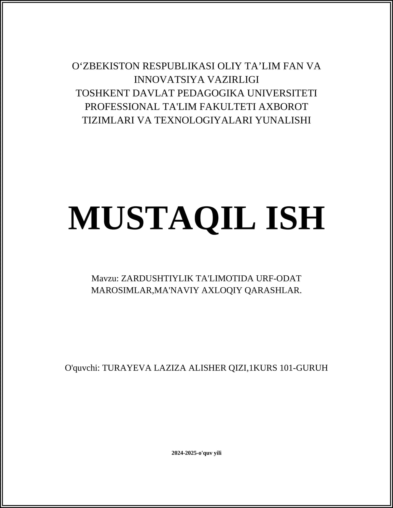 ZARDUSHTIYLIK TA'LIMOTIDA URF-ODAT MAROSIMLAR,MA'NAVIY AXLOQIY QARASHLAR 1