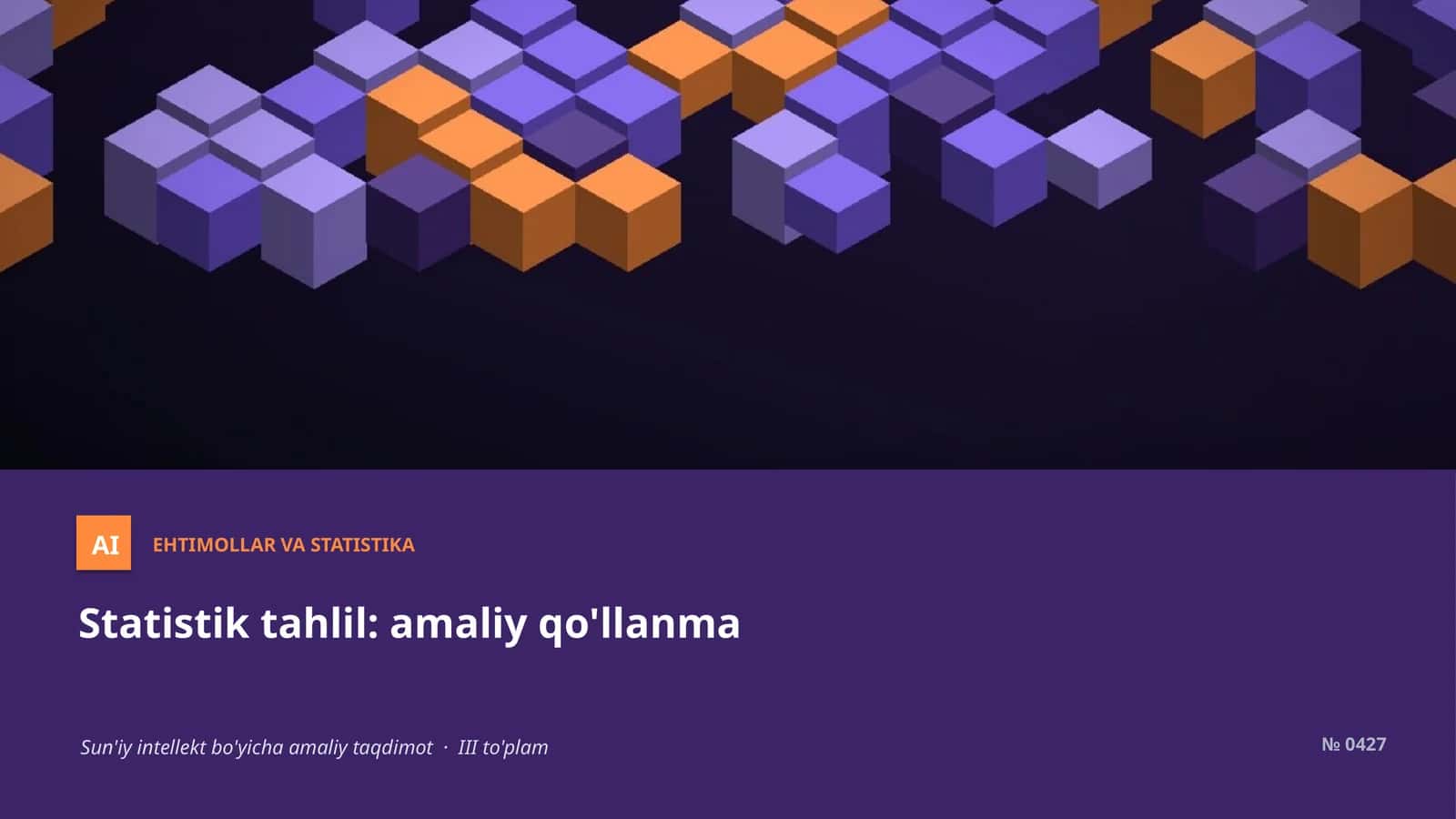 Ehtimollar va statistika 1