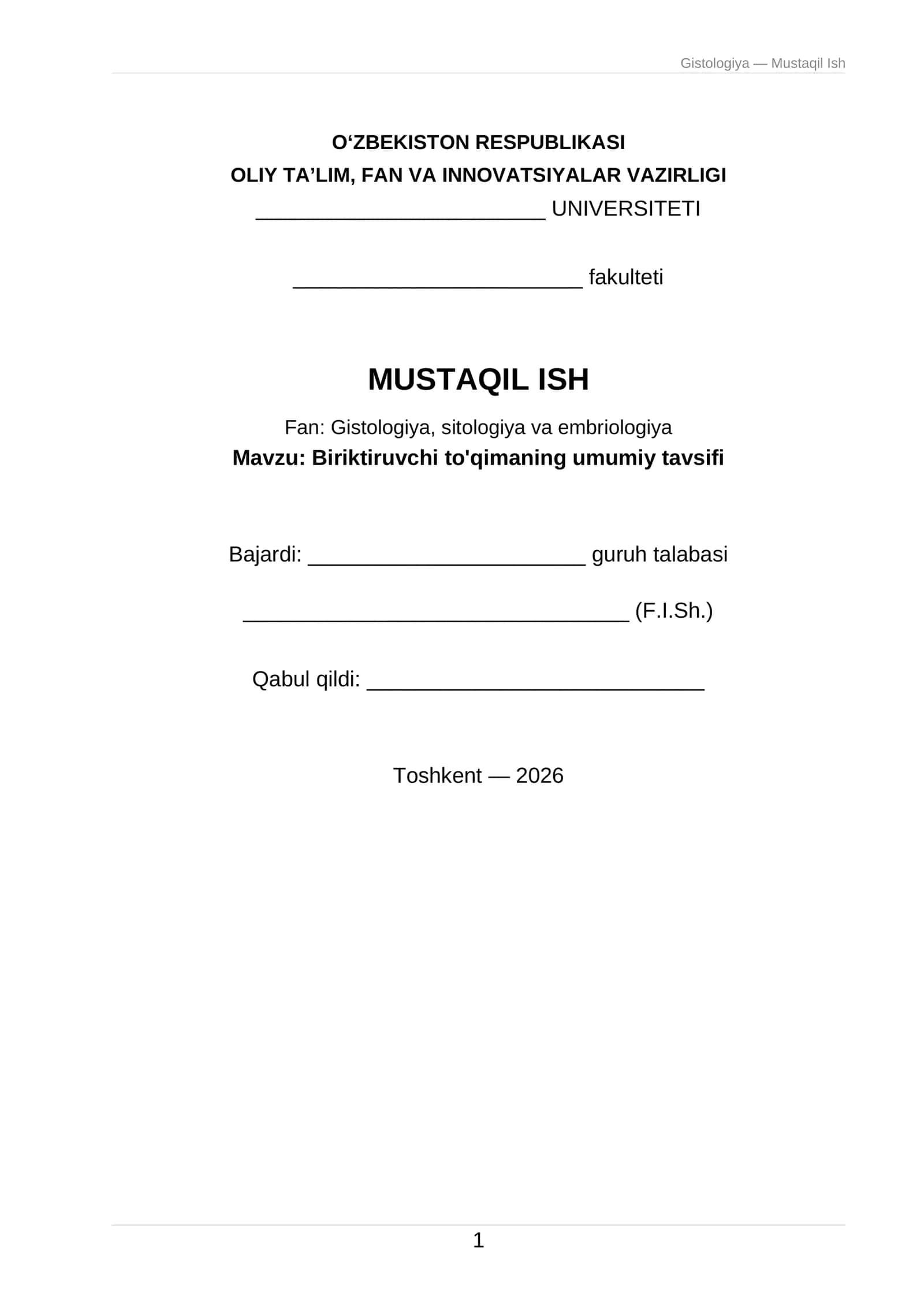 Gistologiya — Mustaqil Ish 1