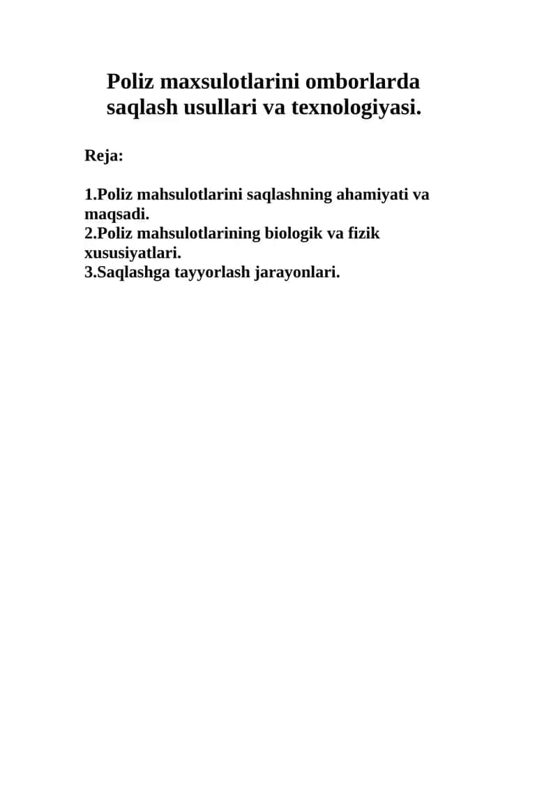Poliz maxsulotlarini omborlarda saqlash usullari va texnologiyasi. 1