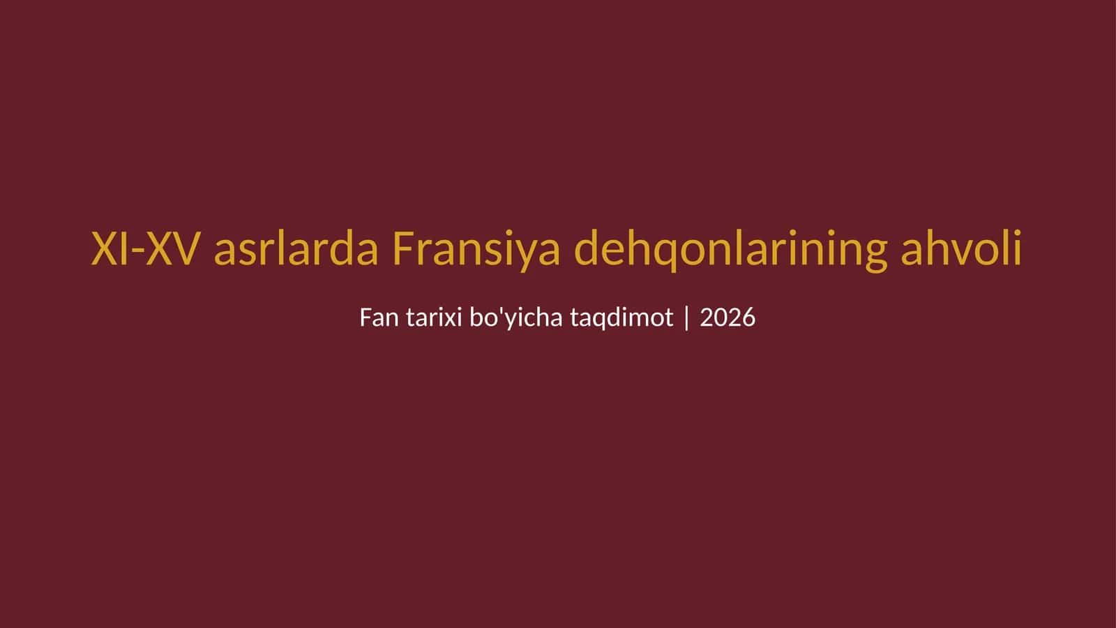 XI-XV asrlarda Fransiya dehqonlarining ahvoli 1