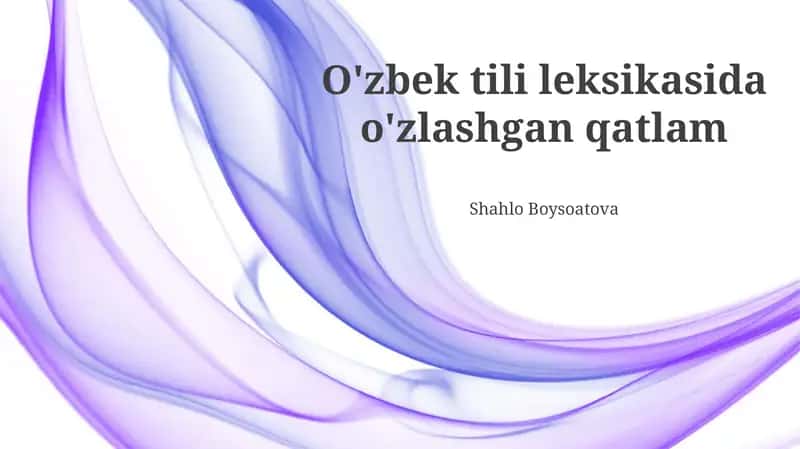 Oʻzbek Leksikasidagi Assimalatsiya Qatlami 1