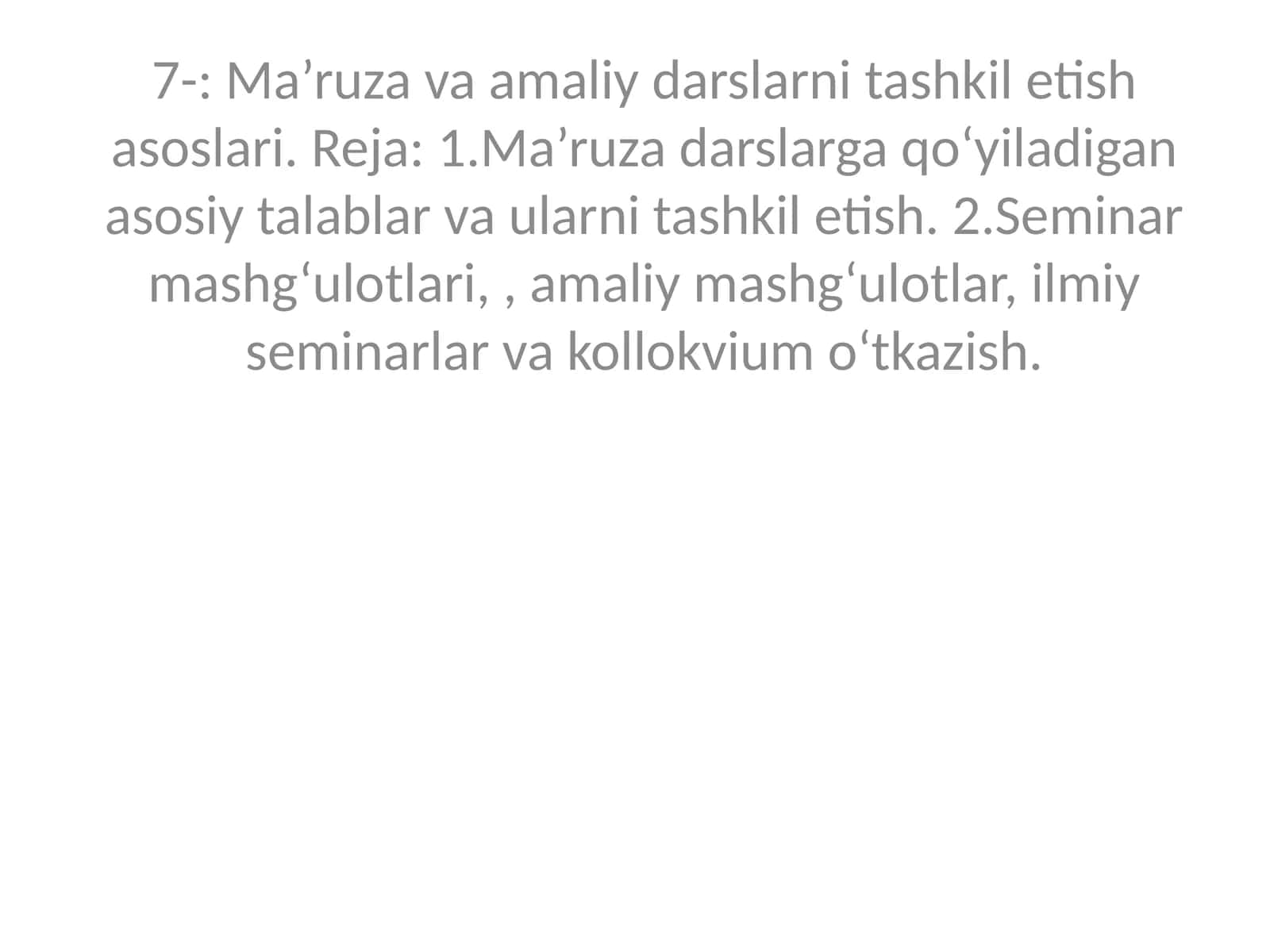 Ma’ruza va amaliy darslarni tashkil etish asoslari 1