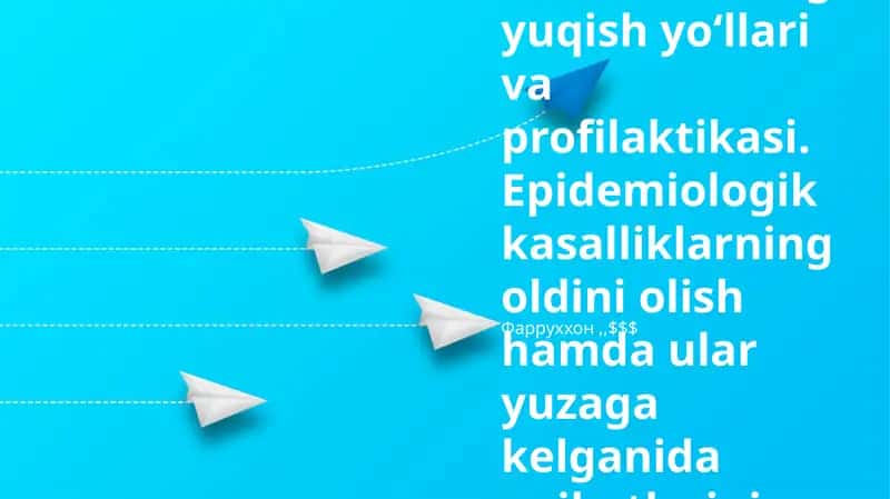 Yuqumli Kasalliklarning Tarqalish Yo'llari 1