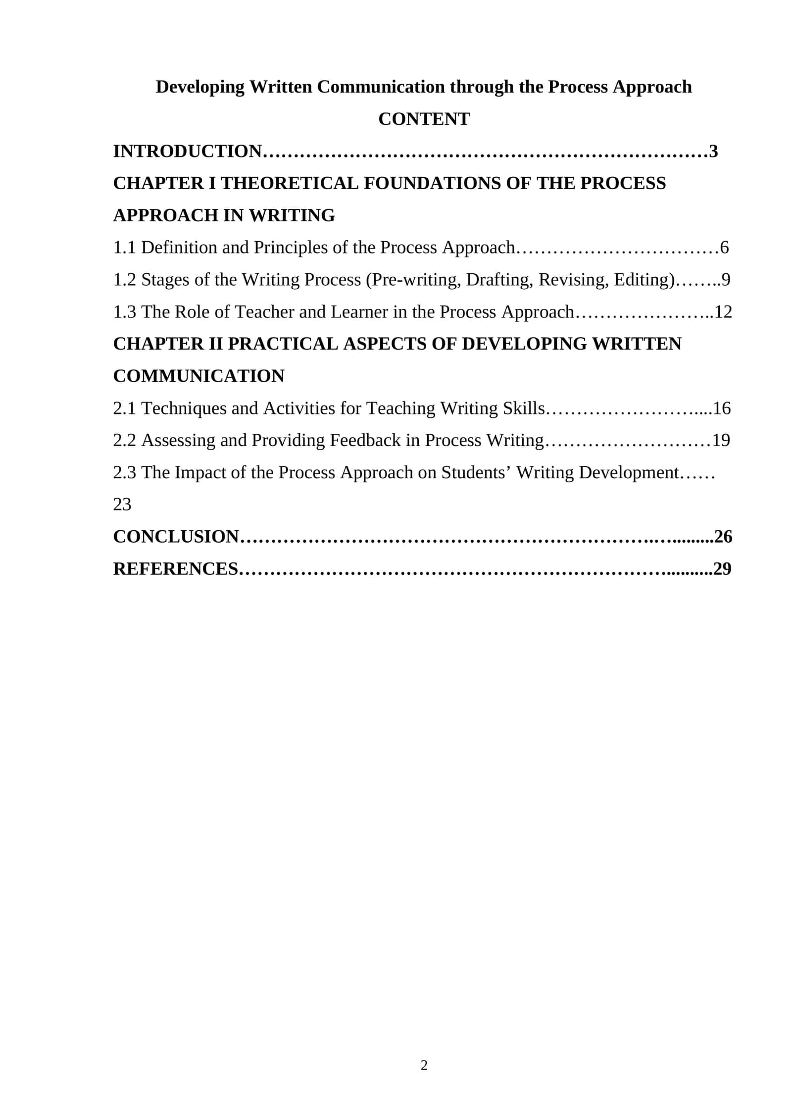 Developing Written Communication through the Process Approach 1