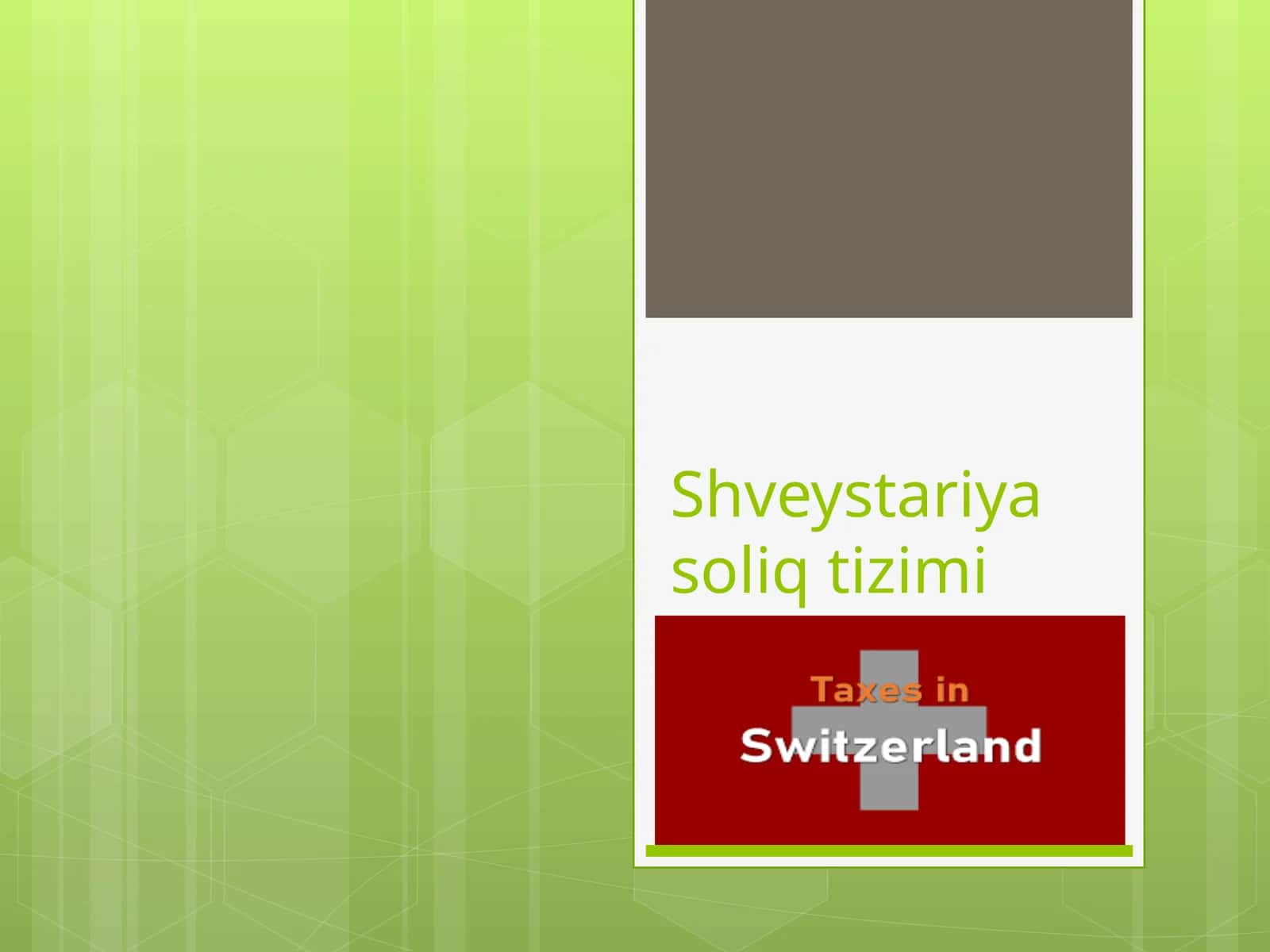 Shveystariya soliq tizimi 1