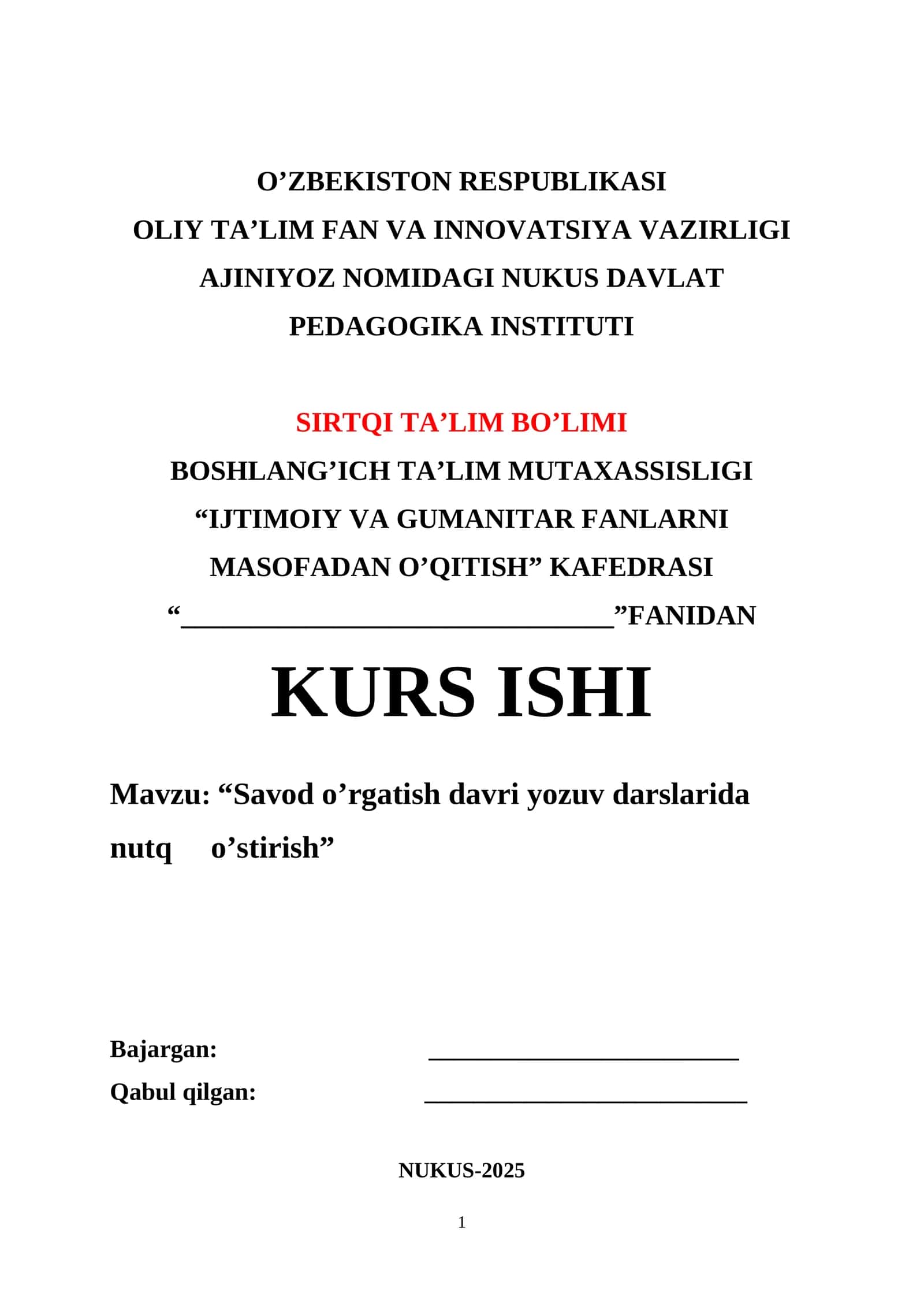 “Savod o’rgatish davri yozuv darslarida nutq o’stirish” kurs ishi 1