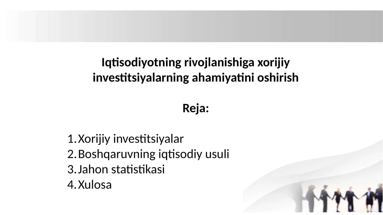 Iqtisodiyotning rivojlanishiga xorijiy investitsiyalarning ahamiyatini oshirish 1