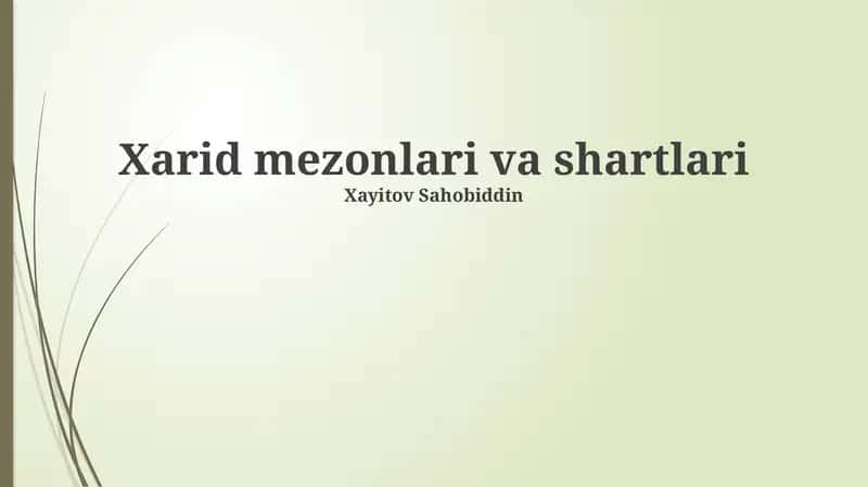Xarid mezonlari va shartlari 1