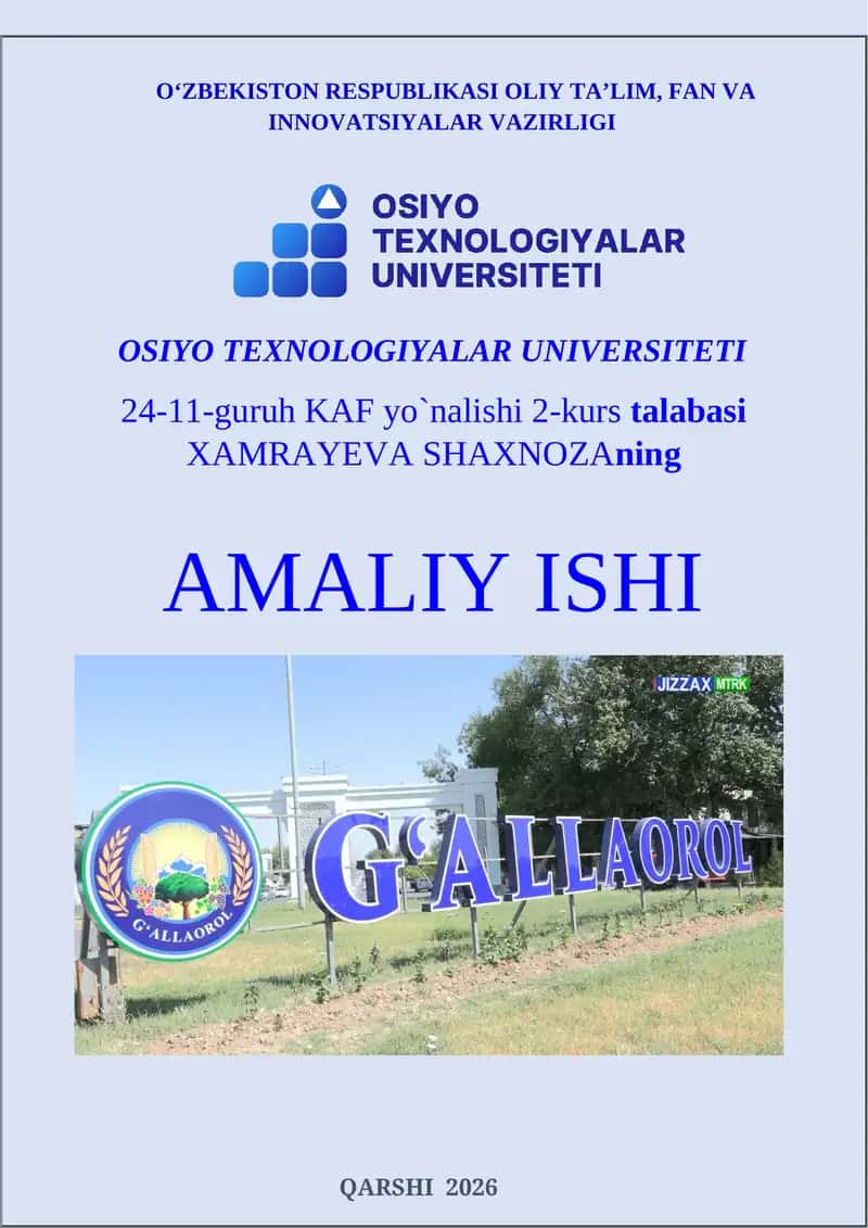 AMALIY ISHI - TALABASI-24-11-GURUH KAF YO`NALISHI 2-KURS 1
