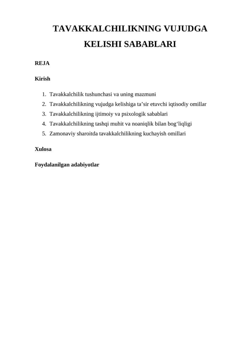 TAVAKKALCHILIKNING VUJUDGA KELISHI SABABLARI 1