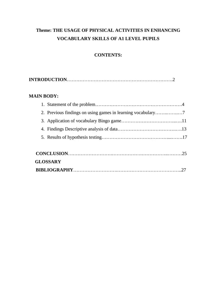 The Usage of Physical Activities in Enhancing Vocabulary Skills of A1 Level Pupils 1