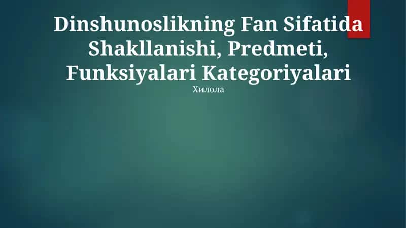 Dinshunoslikning Fan Sifatida Shakllanishi 1